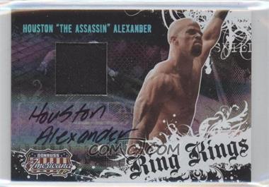 2008 Donruss Americana II - Ring Kings - Materials Prime Signatures #RK-HA - Houston Alexander