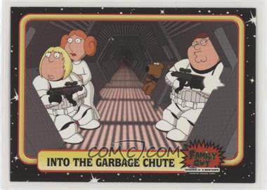 2008 Inkworks Family Guy Presents: Episode IV A New Hope - [Base] #36 - Into the Garbage Chute