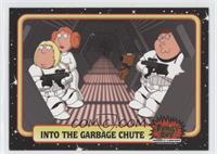 Into the Garbage Chute