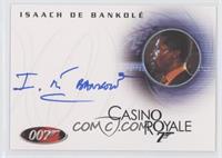 Casino Royale - Isaach de Bankole as Steven Obanno