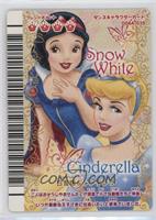 Snow White, Cinderella