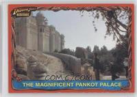 The magnificent Pankot Palace #/500