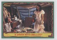 A Drink With Belloq?