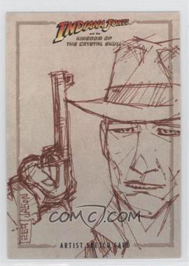2008 Topps Indiana Jones and the Kingdom of the Crystal Skull - Artist Sketch #_JAKP.1 - Jason Keith Phillips /1