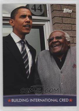 2008 Topps President Obama Collector Trading Cards - [Base] #26 - Building International Cred