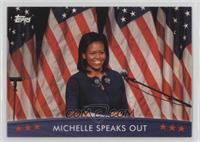 Michelle Speaks Out