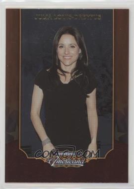 2009 Donruss Americana - [Base] #100 - Julia Louis-Dreyfus