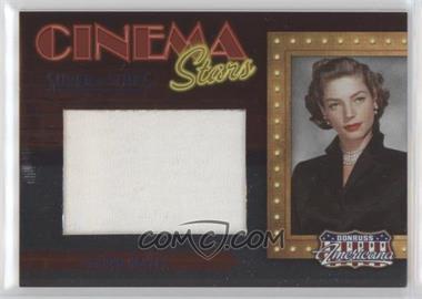 2009 Donruss Americana - Cinema Stars - Super Stars Jumbo Materials #6 - Lauren Bacall /25
