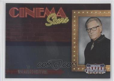 2009 Donruss Americana - Cinema Stars #19 - William Forsythe /1000