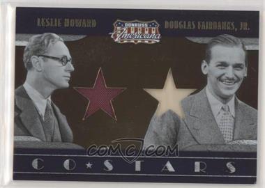 2009 Donruss Americana - Co-Stars Materials #9 - Douglas Fairbanks Jr., Leslie Howard /250 [EX to NM]