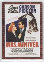 Teresa Wright, Greer Garson (Mrs. Miniver) #/500