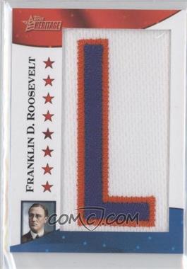 2009 Topps American Heritage - American Presidents Patches #PP-FR - Franklin D. Roosevelt /50