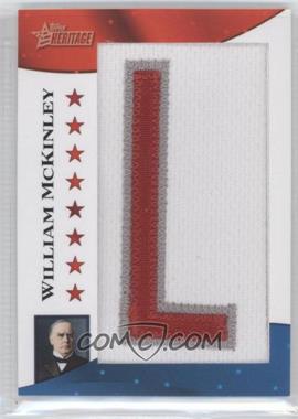 2009 Topps American Heritage - American Presidents Patches #PP-WK - William McKinley /50