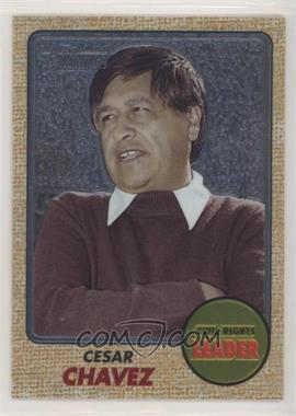 2009 Topps American Heritage - [Base] - Chrome #C57 - Cesar Chavez /1776