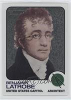 Benjamin Latrobe #/1,776