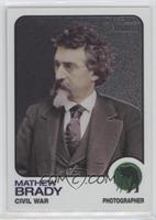 Mathew Brady #/1,776