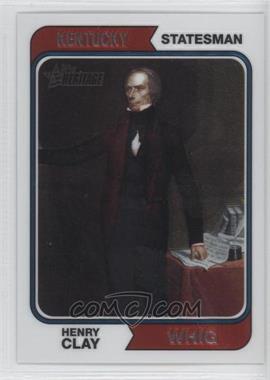2009 Topps American Heritage - [Base] - Chrome #C71 - Henry Clay /1776