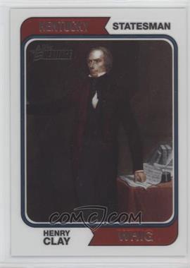 2009 Topps American Heritage - [Base] - Chrome #C71 - Henry Clay /1776