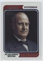 William Jennings Bryan #/1,776