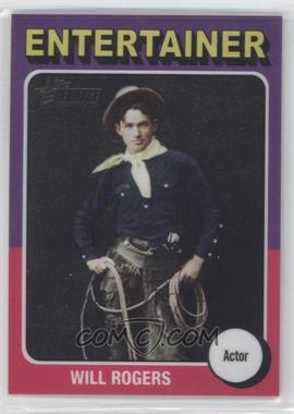 2009 Topps American Heritage - [Base] - Chrome #C89 - Will Rogers /1776