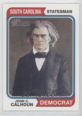 2009 Topps American Heritage - [Base] #72 - John C. Calhoun