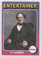 P.T. Barnum