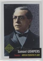 Samuel Gompers #/1,776