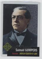 Samuel Gompers #/1,776