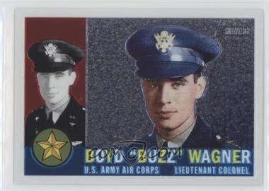 2009 Topps Heritage American Heroes Edition - [Base] - Chrome #C6 - Boyd "Buzz" Wagner /1776