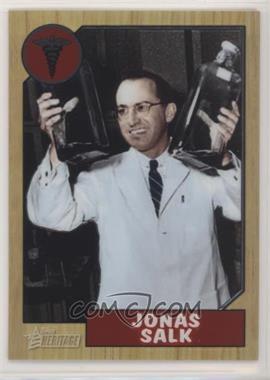 2009 Topps Heritage American Heroes Edition - [Base] - Chrome #C61 - Jonas Salk /1776