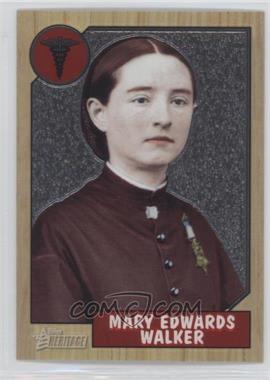 2009 Topps Heritage American Heroes Edition - [Base] - Chrome #C63 - Mary Edwards Walker /1776