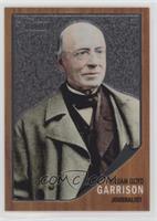 William Lloyd Garrison #/1,776