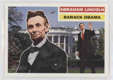 2009 Topps Heritage American Heroes Edition - [Base] #143 - Abraham Lincoln, Barack Obama