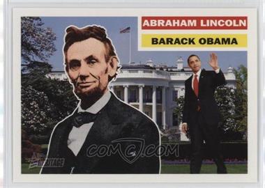 2009 Topps Heritage American Heroes Edition - [Base] #143 - Abraham Lincoln, Barack Obama