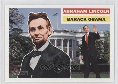 2009 Topps Heritage American Heroes Edition - [Base] #143 - Abraham Lincoln, Barack Obama