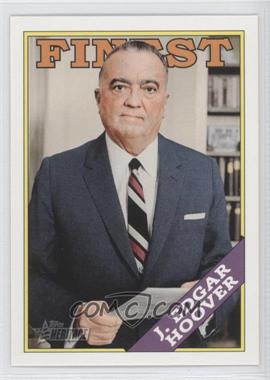 2009 Topps Heritage American Heroes Edition - [Base] #47 - J. Edgar Hoover