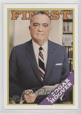 2009 Topps Heritage American Heroes Edition - [Base] #47 - J. Edgar Hoover