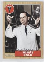 Jonas Salk