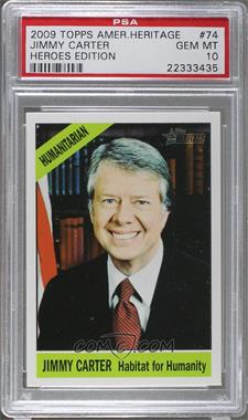 2009 Topps Heritage American Heroes Edition - [Base] #74 - Jimmy Carter [PSA 10 GEM MT]