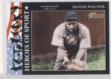 2009 Topps Heritage American Heroes Edition - Heroes of Sports #HS-18 - Honus Wagner