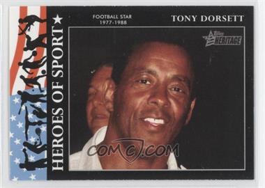 2009 Topps Heritage American Heroes Edition - Heroes of Sports #HS-9 - Tony Dorsett