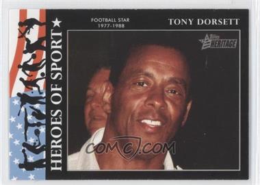 2009 Topps Heritage American Heroes Edition - Heroes of Sports #HS-9 - Tony Dorsett