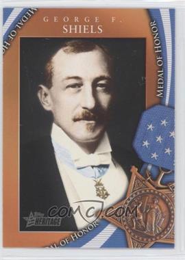 2009 Topps Heritage American Heroes Edition - Medal of Honor #MOH-32 - George F. Shiels