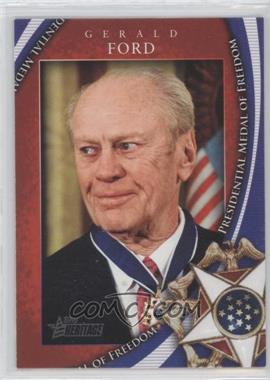 2009 Topps Heritage American Heroes Edition - Presidential Medal of Freedom #MOF-11 - Gerald Ford
