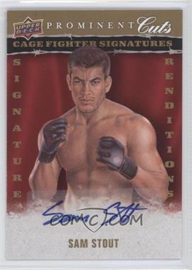 2009 Upper Deck Prominent Cuts - Cage Fighter Signature Renditions #CFSR-SS - Sam Stout