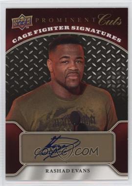 2009 Upper Deck Prominent Cuts - Cage Fighter Signatures #CFS-RE - Rashad Evans