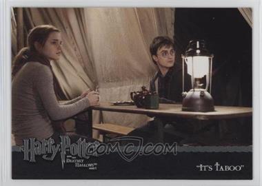 2010 Artbox Harry Potter and the Deathly Hallows Part 1 - [Base] #39 - "It's Taboo"
