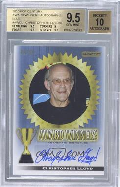 2010 Razor Pop Century - Award Winners Autographs - Blue #AW-CL1 - Christopher Lloyd /10 [BGS 9.5 GEM MINT]