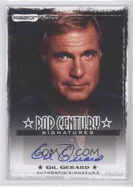 2010 Razor Pop Century - Signatures #AU-GG1 - Gil Gerard