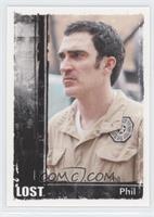 Patrick Fischler as Phil